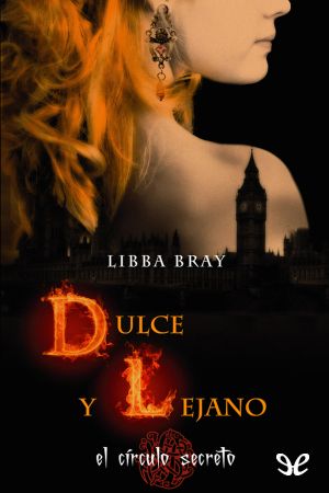[Gemma Doyle 03] • Dulce Y Lejano